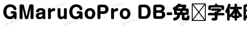 GMaruGoPro DB字体转换